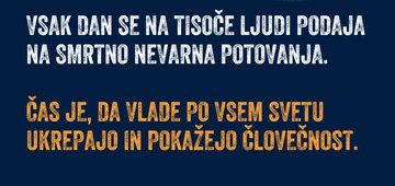 Čas je, da vlade ukrepajo in pokažejo človečnost.